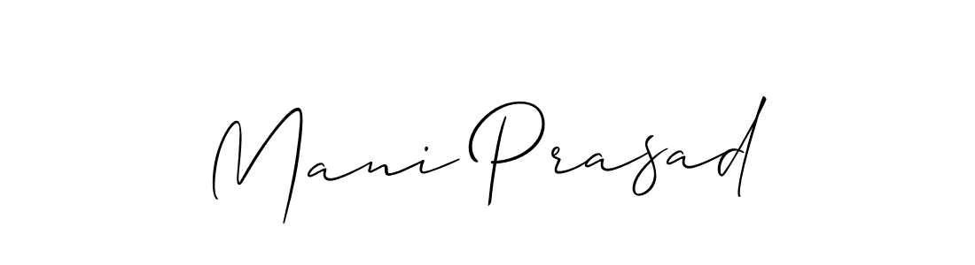 How to make Mani Prasad signature? Allison_Script is a professional autograph style. Create handwritten signature for Mani Prasad name. Mani Prasad signature style 2 images and pictures png