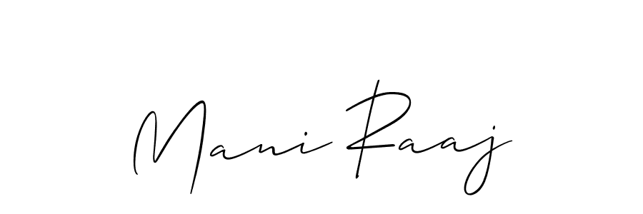 It looks lik you need a new signature style for name Mani Raaj. Design unique handwritten (Allison_Script) signature with our free signature maker in just a few clicks. Mani Raaj signature style 2 images and pictures png