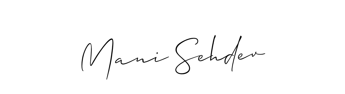 Create a beautiful signature design for name Mani Sehdev. With this signature (Allison_Script) fonts, you can make a handwritten signature for free. Mani Sehdev signature style 2 images and pictures png