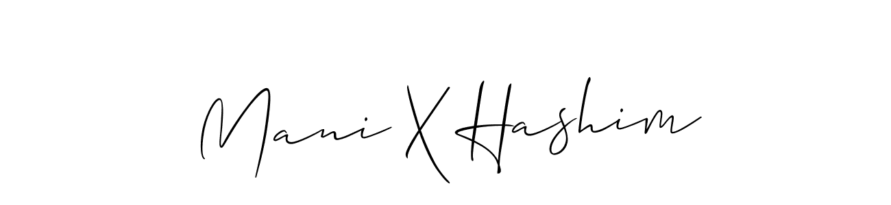 Design your own signature with our free online signature maker. With this signature software, you can create a handwritten (Allison_Script) signature for name Mani X Hashim. Mani X Hashim signature style 2 images and pictures png