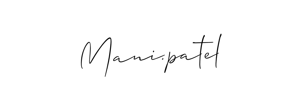 Mani.patel stylish signature style. Best Handwritten Sign (Allison_Script) for my name. Handwritten Signature Collection Ideas for my name Mani.patel. Mani.patel signature style 2 images and pictures png