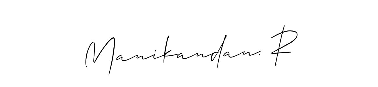 You should practise on your own different ways (Allison_Script) to write your name (Manikandan. R) in signature. don't let someone else do it for you. Manikandan. R signature style 2 images and pictures png