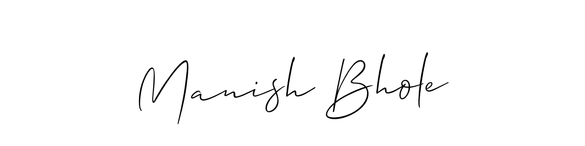 Also we have Manish Bhole name is the best signature style. Create professional handwritten signature collection using Allison_Script autograph style. Manish Bhole signature style 2 images and pictures png