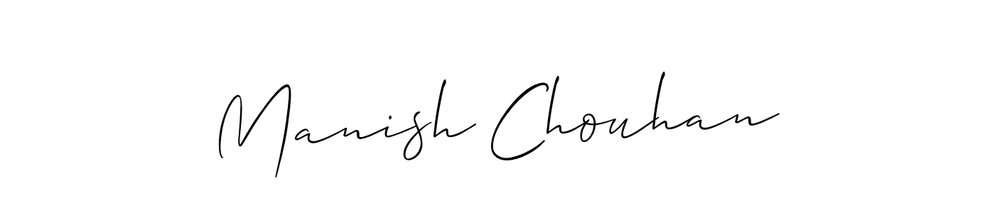 Use a signature maker to create a handwritten signature online. With this signature software, you can design (Allison_Script) your own signature for name Manish Chouhan. Manish Chouhan signature style 2 images and pictures png
