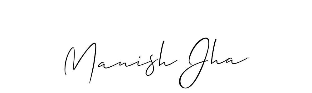 Use a signature maker to create a handwritten signature online. With this signature software, you can design (Allison_Script) your own signature for name Manish Jha. Manish Jha signature style 2 images and pictures png
