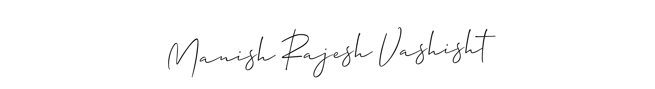 Allison_Script is a professional signature style that is perfect for those who want to add a touch of class to their signature. It is also a great choice for those who want to make their signature more unique. Get Manish Rajesh Vashisht name to fancy signature for free. Manish Rajesh Vashisht signature style 2 images and pictures png