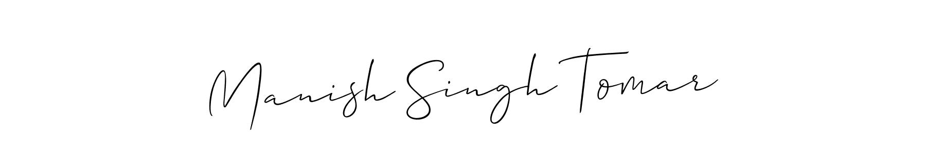 Make a short Manish Singh Tomar signature style. Manage your documents anywhere anytime using Allison_Script. Create and add eSignatures, submit forms, share and send files easily. Manish Singh Tomar signature style 2 images and pictures png