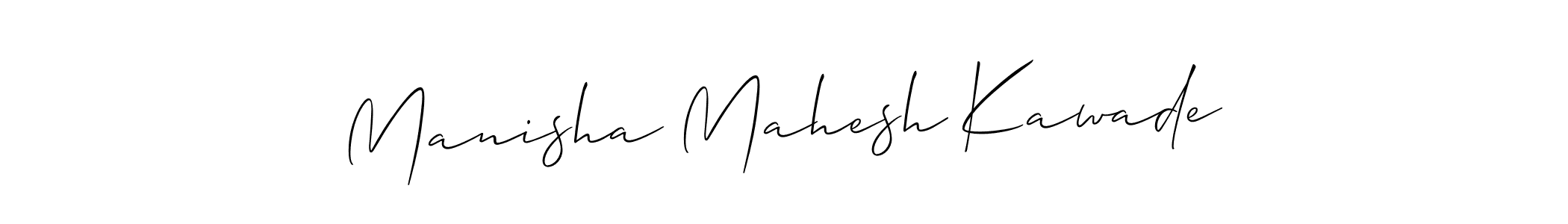 Create a beautiful signature design for name Manisha Mahesh Kawade. With this signature (Allison_Script) fonts, you can make a handwritten signature for free. Manisha Mahesh Kawade signature style 2 images and pictures png