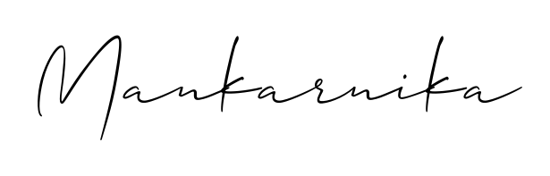 Make your name Mankarnika memorable on every contract using Allison_Script autograph style. Instant transparent background export available. Mankarnika signature style 2 images and pictures png