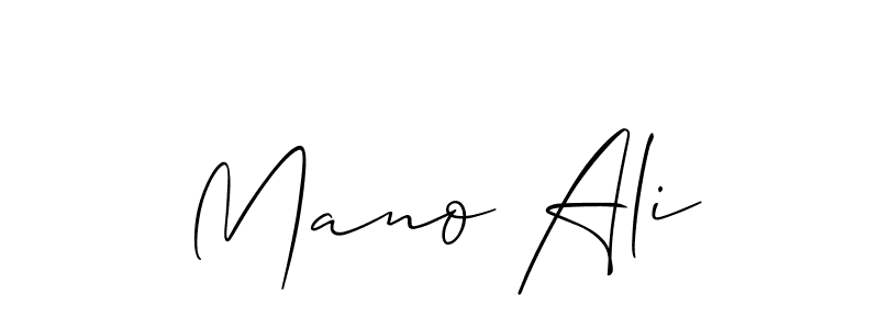 Design your own signature with our free online signature maker. With this signature software, you can create a handwritten (Allison_Script) signature for name Mano Ali. Mano Ali signature style 2 images and pictures png