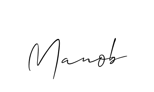 Use a signature maker to create a handwritten signature online. With this signature software, you can design (Allison_Script) your own signature for name Manob. Manob signature style 2 images and pictures png