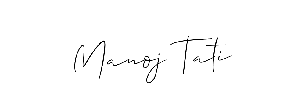 Also we have Manoj Tati name is the best signature style. Create professional handwritten signature collection using Allison_Script autograph style. Manoj Tati signature style 2 images and pictures png