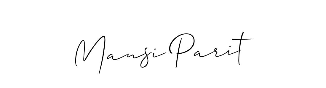 Make a beautiful signature design for name Mansi Parit. With this signature (Allison_Script) style, you can create a handwritten signature for free. Mansi Parit signature style 2 images and pictures png