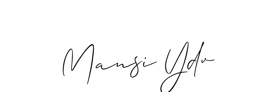 Use a signature maker to create a handwritten signature online. With this signature software, you can design (Allison_Script) your own signature for name Mansi Ydv. Mansi Ydv signature style 2 images and pictures png