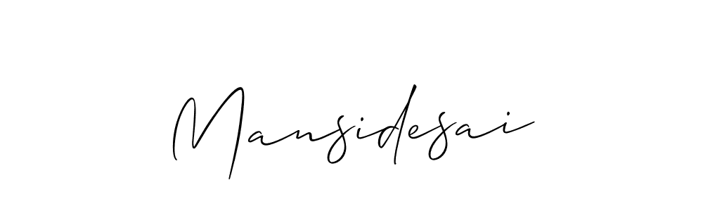 You should practise on your own different ways (Allison_Script) to write your name (Mansidesai) in signature. don't let someone else do it for you. Mansidesai signature style 2 images and pictures png