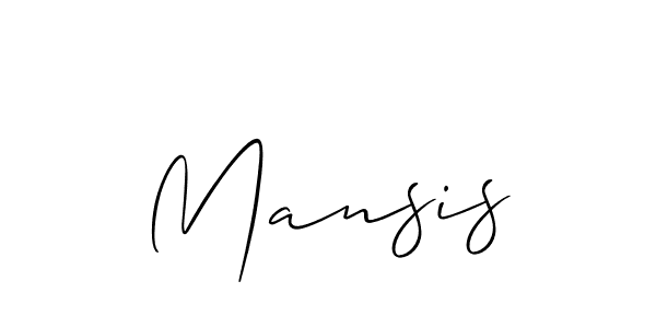 It looks lik you need a new signature style for name Mansis. Design unique handwritten (Allison_Script) signature with our free signature maker in just a few clicks. Mansis signature style 2 images and pictures png