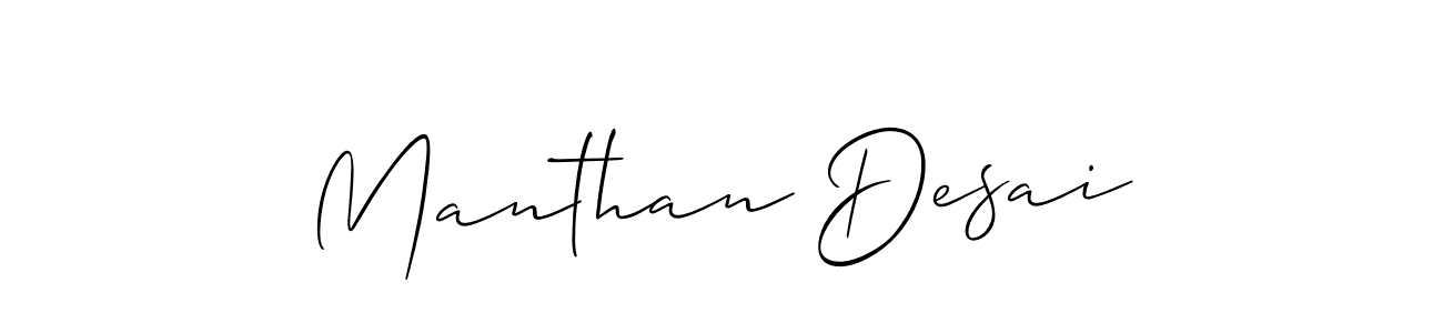 Design your own signature with our free online signature maker. With this signature software, you can create a handwritten (Allison_Script) signature for name Manthan Desai. Manthan Desai signature style 2 images and pictures png