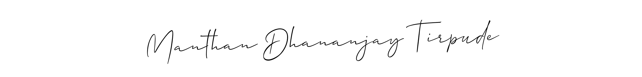 Manthan Dhananjay Tirpude stylish signature style. Best Handwritten Sign (Allison_Script) for my name. Handwritten Signature Collection Ideas for my name Manthan Dhananjay Tirpude. Manthan Dhananjay Tirpude signature style 2 images and pictures png