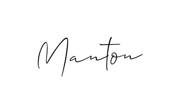 Design your own signature with our free online signature maker. With this signature software, you can create a handwritten (Allison_Script) signature for name Manton. Manton signature style 2 images and pictures png