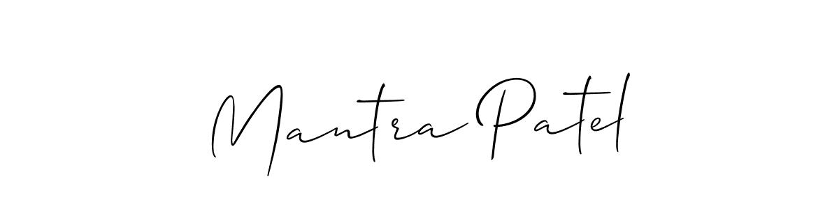 Create a beautiful signature design for name Mantra Patel. With this signature (Allison_Script) fonts, you can make a handwritten signature for free. Mantra Patel signature style 2 images and pictures png