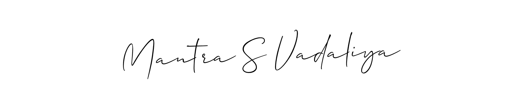 This is the best signature style for the Mantra S Vadaliya name. Also you like these signature font (Allison_Script). Mix name signature. Mantra S Vadaliya signature style 2 images and pictures png