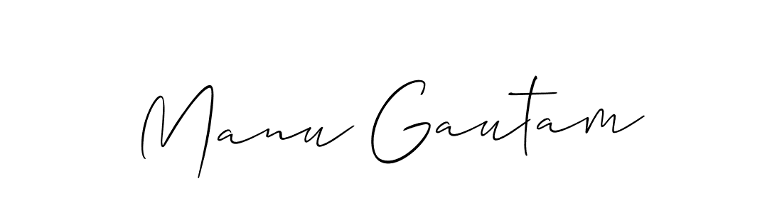 Make a short Manu Gautam signature style. Manage your documents anywhere anytime using Allison_Script. Create and add eSignatures, submit forms, share and send files easily. Manu Gautam signature style 2 images and pictures png