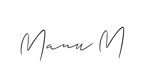 Design your own signature with our free online signature maker. With this signature software, you can create a handwritten (Allison_Script) signature for name Manu M. Manu M signature style 2 images and pictures png