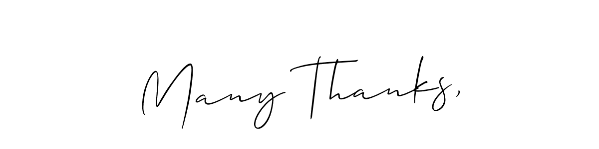 This is the best signature style for the Many Thanks, name. Also you like these signature font (Allison_Script). Mix name signature. Many Thanks, signature style 2 images and pictures png