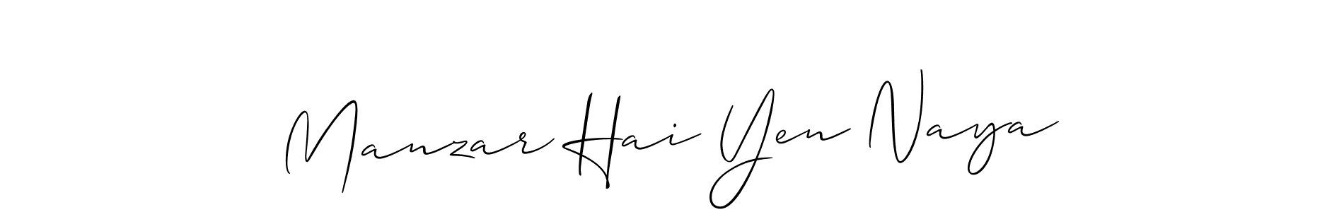 Create a beautiful signature design for name Manzar Hai Yen Naya. With this signature (Allison_Script) fonts, you can make a handwritten signature for free. Manzar Hai Yen Naya signature style 2 images and pictures png