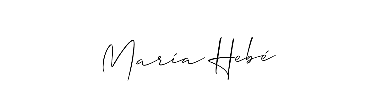Make a beautiful signature design for name María Hebé. With this signature (Allison_Script) style, you can create a handwritten signature for free. María Hebé signature style 2 images and pictures png