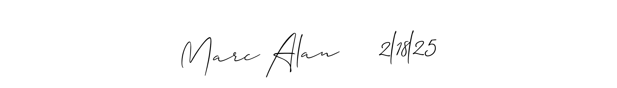 Similarly Allison_Script is the best handwritten signature design. Signature creator online .You can use it as an online autograph creator for name Marc Alan     2l18l25. Marc Alan     2l18l25 signature style 2 images and pictures png