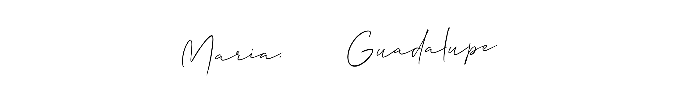 Make a beautiful signature design for name Maria.       Guadalupe. Use this online signature maker to create a handwritten signature for free. Maria.       Guadalupe signature style 2 images and pictures png