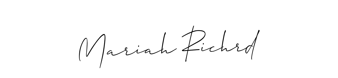 You should practise on your own different ways (Allison_Script) to write your name (Mariah Richrd) in signature. don't let someone else do it for you. Mariah Richrd signature style 2 images and pictures png
