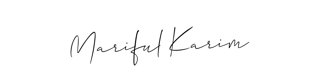 Use a signature maker to create a handwritten signature online. With this signature software, you can design (Allison_Script) your own signature for name Mariful Karim. Mariful Karim signature style 2 images and pictures png