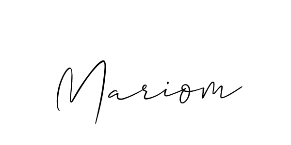 Design your own signature with our free online signature maker. With this signature software, you can create a handwritten (Allison_Script) signature for name Mariom. Mariom signature style 2 images and pictures png