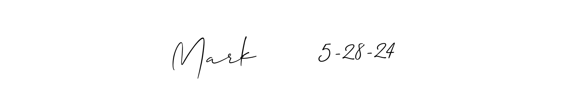 Check out images of Autograph of Mark       5-28-24 name. Actor Mark       5-28-24 Signature Style. Allison_Script is a professional sign style online. Mark       5-28-24 signature style 2 images and pictures png