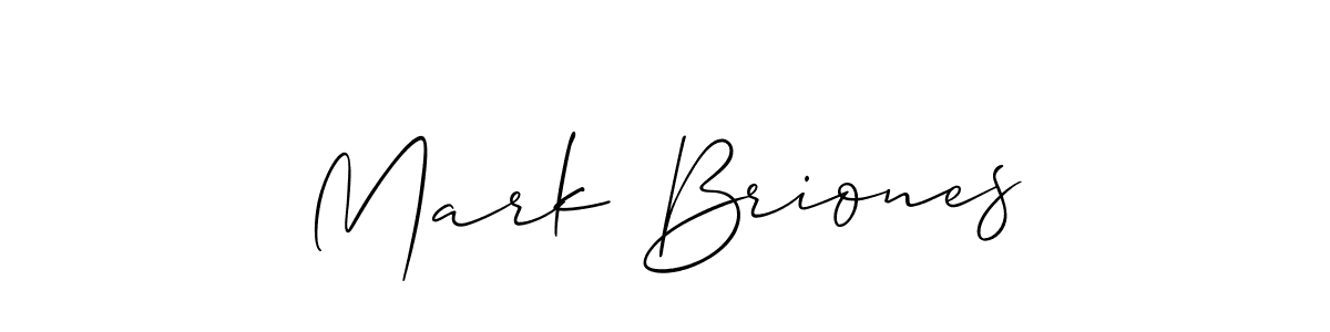 Make a short Mark Briones signature style. Manage your documents anywhere anytime using Allison_Script. Create and add eSignatures, submit forms, share and send files easily. Mark Briones signature style 2 images and pictures png