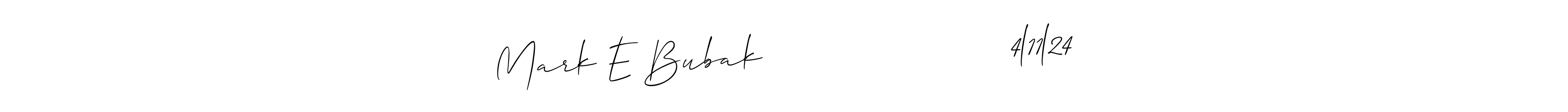 The best way (Allison_Script) to make a short signature is to pick only two or three words in your name. The name Mark E Bubak                       4l11l24 include a total of six letters. For converting this name. Mark E Bubak                       4l11l24 signature style 2 images and pictures png