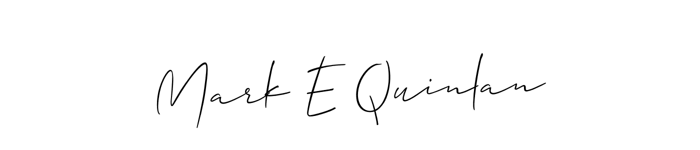 Mark E Quinlan stylish signature style. Best Handwritten Sign (Allison_Script) for my name. Handwritten Signature Collection Ideas for my name Mark E Quinlan. Mark E Quinlan signature style 2 images and pictures png