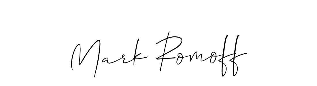 You should practise on your own different ways (Allison_Script) to write your name (Mark Romoff) in signature. don't let someone else do it for you. Mark Romoff signature style 2 images and pictures png
