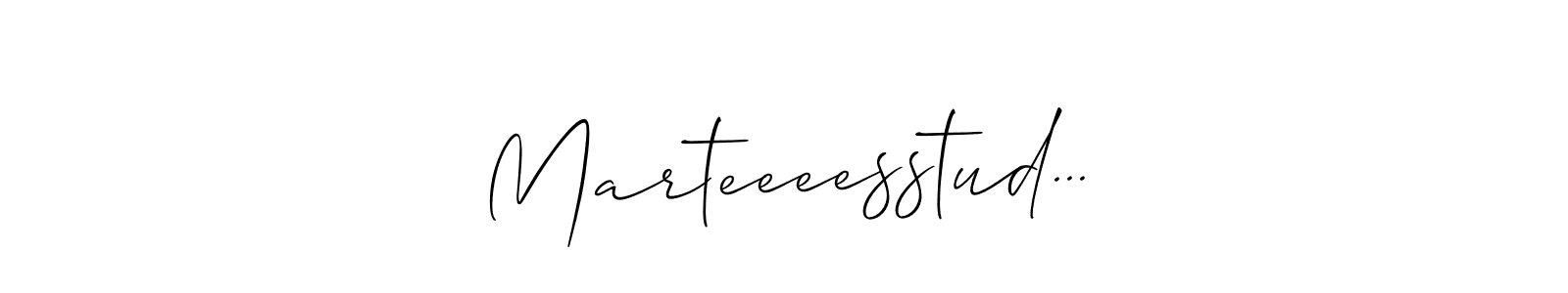 Also we have Marteeeesstud... name is the best signature style. Create professional handwritten signature collection using Allison_Script autograph style. Marteeeesstud... signature style 2 images and pictures png