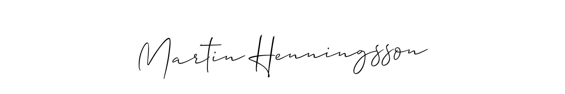 You should practise on your own different ways (Allison_Script) to write your name (Martin Henningsson) in signature. don't let someone else do it for you. Martin Henningsson signature style 2 images and pictures png