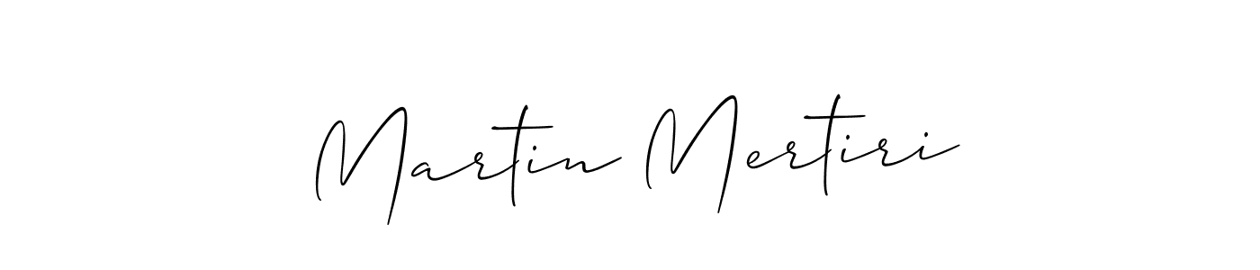 You should practise on your own different ways (Allison_Script) to write your name (Martin Mertiri) in signature. don't let someone else do it for you. Martin Mertiri signature style 2 images and pictures png
