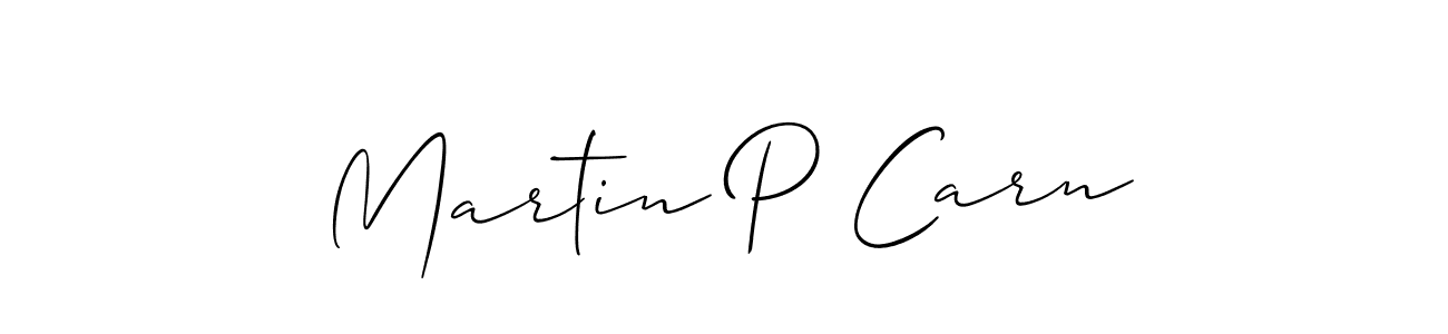 Make a short Martin P Carn signature style. Manage your documents anywhere anytime using Allison_Script. Create and add eSignatures, submit forms, share and send files easily. Martin P Carn signature style 2 images and pictures png