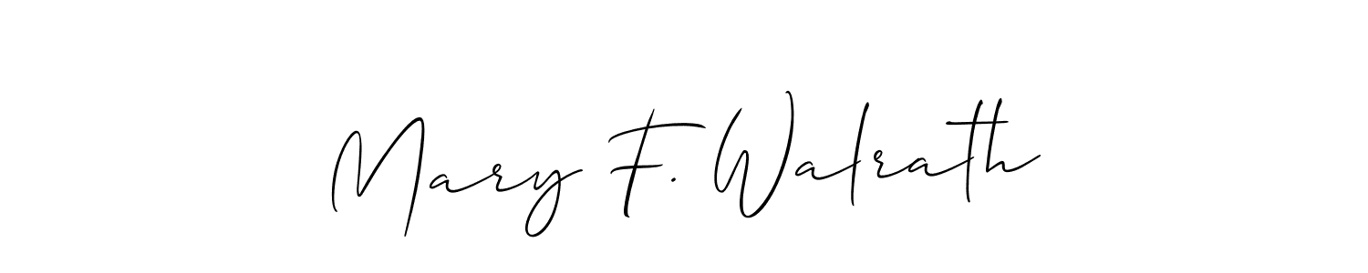 Make a short Mary F. Walrath signature style. Manage your documents anywhere anytime using Allison_Script. Create and add eSignatures, submit forms, share and send files easily. Mary F. Walrath signature style 2 images and pictures png