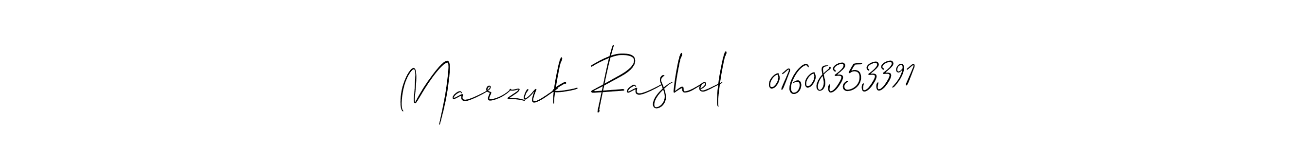 How to make Marzuk Rashel   01608353391 name signature. Use Allison_Script style for creating short signs online. This is the latest handwritten sign. Marzuk Rashel   01608353391 signature style 2 images and pictures png