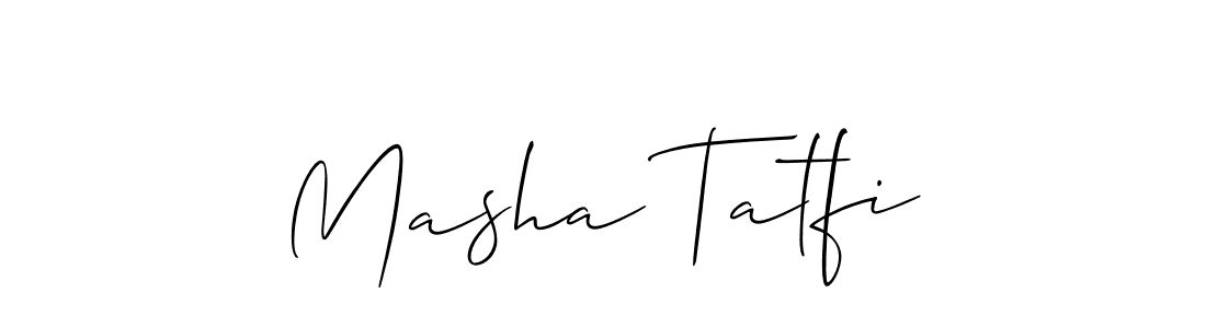 Also You can easily find your signature by using the search form. We will create Masha Tatfi name handwritten signature images for you free of cost using Allison_Script sign style. Masha Tatfi signature style 2 images and pictures png