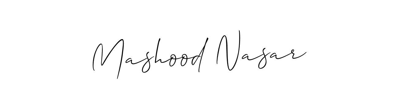 You should practise on your own different ways (Allison_Script) to write your name (Mashood Nasar) in signature. don't let someone else do it for you. Mashood Nasar signature style 2 images and pictures png