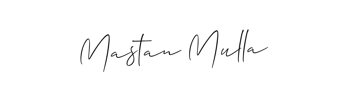 Create a beautiful signature design for name Mastan Mulla. With this signature (Allison_Script) fonts, you can make a handwritten signature for free. Mastan Mulla signature style 2 images and pictures png
