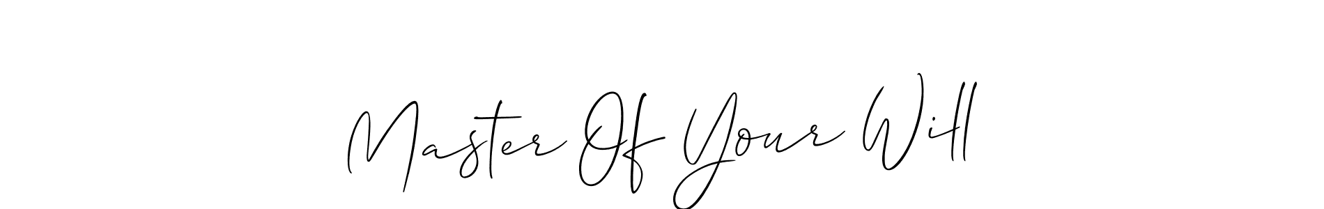 Design your own signature with our free online signature maker. With this signature software, you can create a handwritten (Allison_Script) signature for name Master Of Your Will. Master Of Your Will signature style 2 images and pictures png